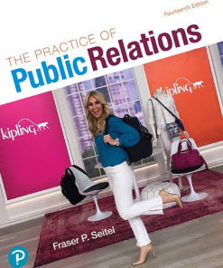 The Practice of Public Relations 14th Edition by Fraser P. Seitel