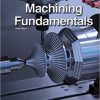 (eBook PDF) Machining Fundamentals Ninth Edition