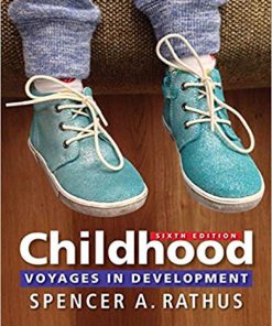 (eBook PDF) Childhood: Voyages in Development 6th Edition