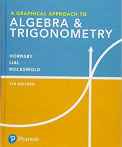 (eBook PDF) A Graphical Approach to Algebra & Trigonometry 7th Edition