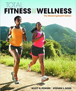 (eBook PDF) Total Fitness & Wellness, The Mastering Health Edition 7th Edition