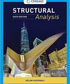 (eBook PDF) Structural Analysis 6th Edition by Aslam Kassimali