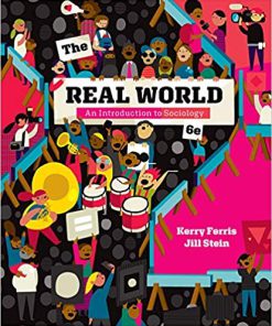 (eBook PDF) The Real World 6th Edition by Kerry Ferris