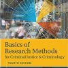 (eBook PDF) Basics of Research Methods for Criminal Justice and Criminology 4th Edition,