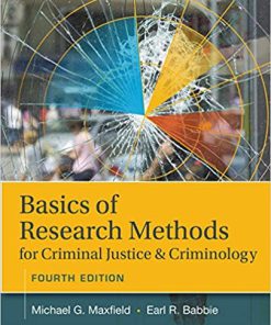 (eBook PDF) Basics of Research Methods for Criminal Justice and Criminology 4th Edition,