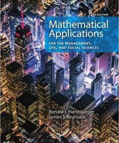 (eBook PDF) Mathematical Applications for the Management, Life, and Social Sciences 12th Edition