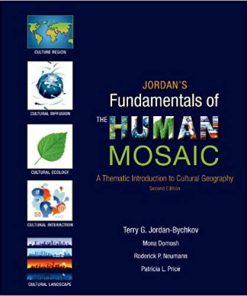 (eBook PDF) Jordan's Fundamentals of the Human Mosaic: A Thematic Introduction to Cultural Geography Second Edition