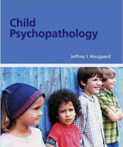 (eBook PDF) Child Psychopathology by Jeffrey Haugaard