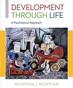 (eBook PDF) Development Through Life: A Psychosocial Approach 12th Edition