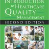 (eBook PDF) Introduction to Healthcare Quality Management, Second Edition