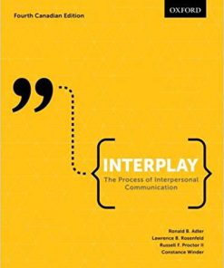 (eBook PDF) Interplay: The Process of Interpersonal Communication, Fourth Canadian Edition