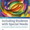 (eBook PDF) Including Students with Special Needs: A Practical Guide for Classroom Teachers 8th Edition
