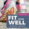 (eBook PDF) Fit To Be Well 5th Edition