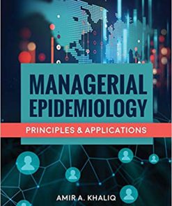 (eBook PDF) Managerial Epidemiology by Amir A. Khaliq
