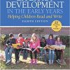 (eBook PDF) Literacy Development in the Early Years: Helping Children Read and Write 8th Edition