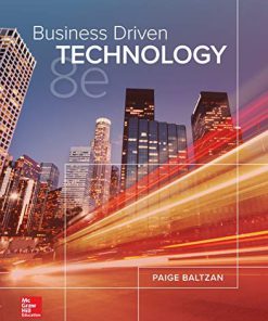 (eBook PDF) Business Driven Technology 8th Edition by Paige Baltzan