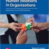 (eBook PDF) Human Relations in Organizations: Applications and Skill Building 11th Edition