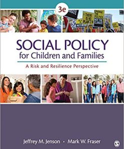 (eBook PDF) Social Policy for Children and Families: A Risk and Resilience Perspective 3rd Edition