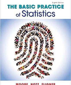 (eBook PDF) The Basic Practice of Statistics 8th Edition