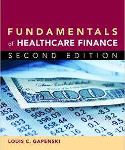(eBook PDF) Fundamentals of Healthcare Finance, Second Edition