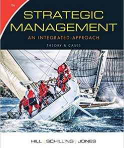 (eBook PDF) Strategic Management: Theory & Cases: An Integrated Approach 12th Edition