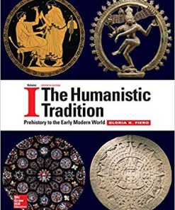 (eBook PDF) The Humanistic Tradition Volume 1: Prehistory to the Early Modern World 7th Edition