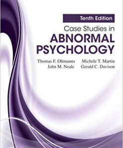 (eBook PDF) Case Studies In Abnormal Psychology, 10th Edition