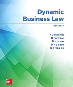 (eBook PDF) Dynamic Business Law 5th Edition by Nancy Kubasek