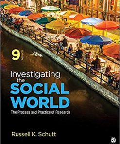 (eBook PDF) Investigating the Social World: The Process and Practice of Research 9th Edition