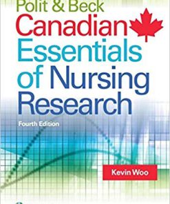 (eBook PDF) Polit & Beck Canadian Essentials of Nursing Research 4th Edition