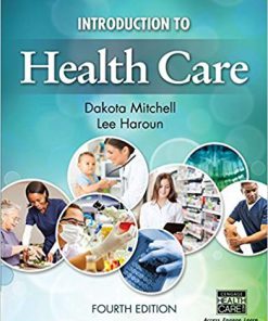 (eBook PDF) Introduction to Health Care 4th Edition