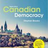 (eBook PDF) Canadian Democracy 8th Edition by Stephen Brooks