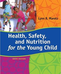 (eBook PDF) Health, Safety, and Nutrition for the Young Child 9th Edition