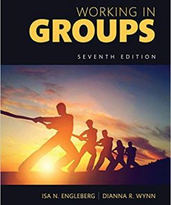 (eBook PDF) Working in Groups: Communication Principles and Strategies 7th Edition