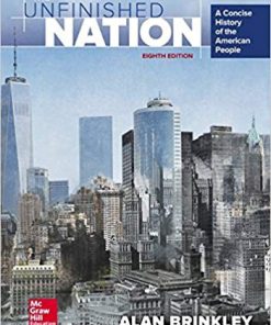 (eBook PDF) The Unfinished Nation: A Concise History of the American People 8th Edition