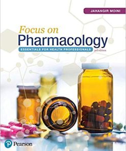 (eBook PDF) Focus on Pharmacology: Essentials for Health Professionals 3rd Edition