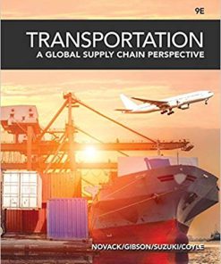 (eBook PDF) Transportation: A Global Supply Chain Perspective 9th Edition