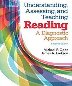 (eBook PDF) Understanding, Assessing, and Teaching Reading: A Diagnostic Approach 7th Edition