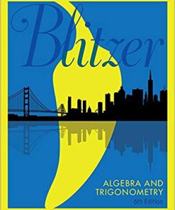 (eBook PDF) Algebra and Trigonometry 6th Edition by Robert F. Blitzer