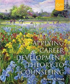 (eBook PDF) Applying Career Development Theory to Counseling 6th Edition