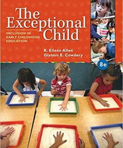(eBook PDF) The Exceptional Child: Inclusion in Early Childhood Education 8th Edition