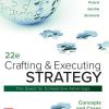 (eBook PDF) Crafting & Executing Strategy: The Quest for Competitive Advantage, 22 Edition