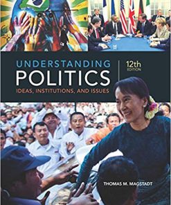 (eBook PDF) Understanding Politics: Ideas, Institutions, and Issues 12th Edition