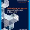 (eBook PDF) Technology for Success and Shelly Cashman Series Microsoft Office 365 & Office 2019