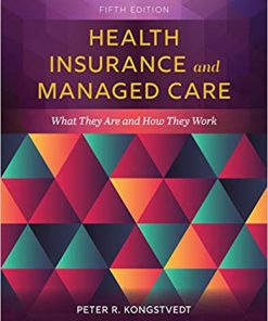(eBook PDF) Health Insurance and Managed Care 5th Edition