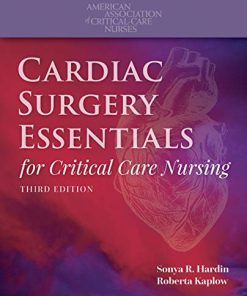 (eBook PDF) Cardiac Surgery Essentials for Critical Care Nursing 3rd Edition