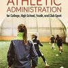 (eBook PDF) Athletic Administration for College, High School, Youth, and Club Sport