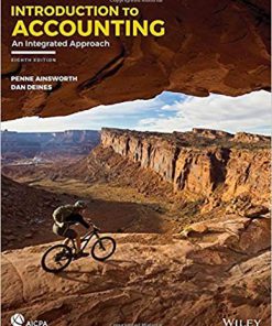 (eBook PDF) Introduction to Accounting: An Integrated Approach 8th Edition