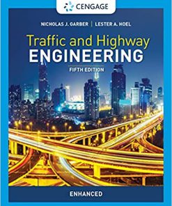 (eBook PDF) Traffic and Highway Engineering, Enhanced Edition 5th Edition
