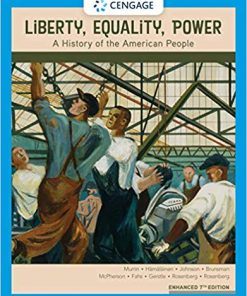 (eBook PDF) Liberty, Equality, Power: A History of the American People 7th Edition